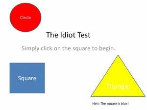 Тест на идиота. The Idiot Test